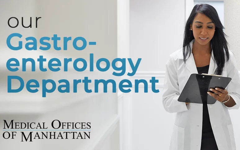 Meet The Gastroenterology Department | Medical Offices of Manhattan