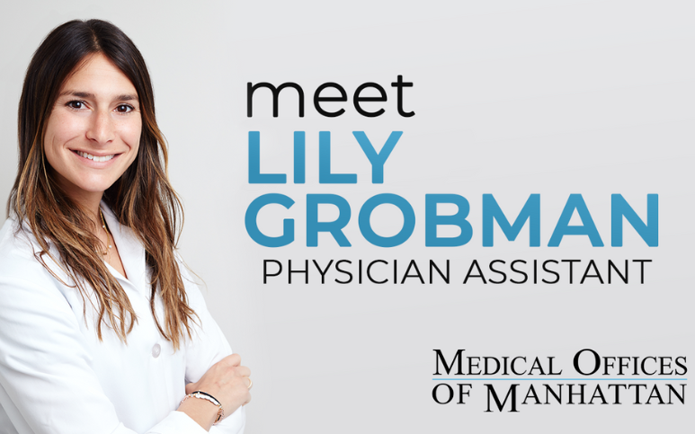 Meet Lily Grobman | Medical Offices of Manhattan | Physician Assistant