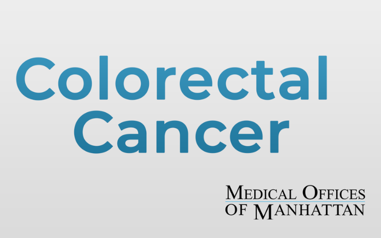 Colorectal Cancer | Gastroenterology | Medical Offices of Manhattan