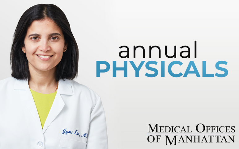 The Importance of Getting an Annual Physical | Dr Jyoti Kini | Manhattan New York