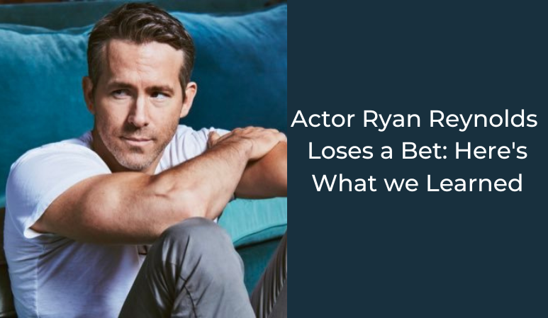 Actor Ryan Reynolds Loses a Bet 1